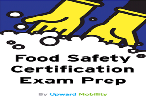 Food Safety Certification Exam Prep
