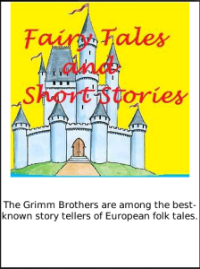 Fairy Tales and Short Stories for Children