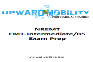 EMT Intermediate I-85 Exam Prep