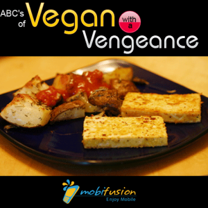 ABC's of Vegan With A Vengeance