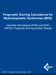 Prognostic Scoring Calculations for Myelodysplastic Syndromes MDS