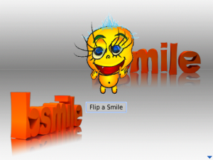 Flip a smile