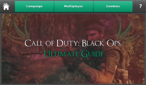 Ultimate Guide for Call of Duty: Black Ops