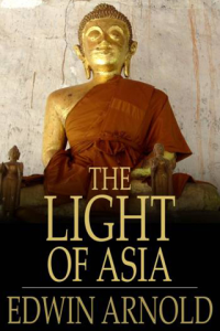 The Light of Asia The Great Renunciation ebook