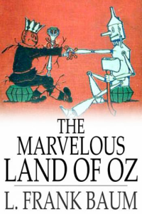 The Marvelous Land of Oz ebook