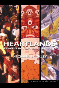 Heartlands Travels in the Tibetan World ebook