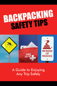 Backpacking Safety Tips A Guide to Enjoying Any Trip Safely ebook
