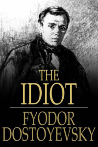 The Idiot ebook