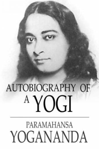 Autobiography of a Yogi ebook