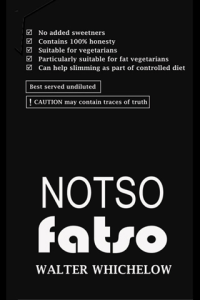 Notso Fatso