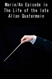 Marie An Episode in The Life of the late Allan Quatermain ebook