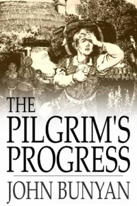 The Pilgrims Progress From This World to That Which is to Come Delivered Under the Similitude of a Dream ebook