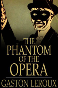 The Phantom of the Opera ebook