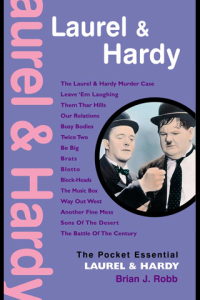 Laurel and Hardy The Pocket Essential Guide ebook