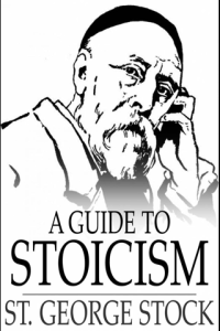 A Guide to Stoicism