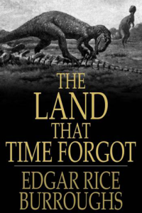 The Land that Time Forgot ebook