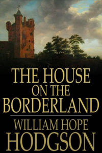 The House on the Borderland ebook