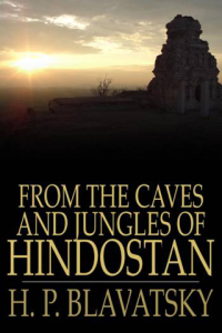 From the Caves and Jungles of Hindostan ebook