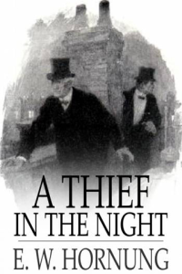 A Thief in the Night A Book of Raffles Adventures ebook