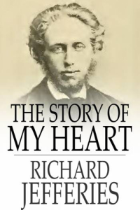 The Story of My Heart An Autobiography ebook