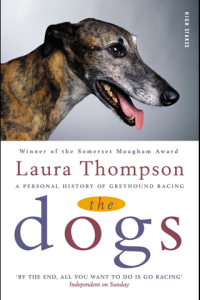 Dogs The A Personal History of Greyhound Racing ebook