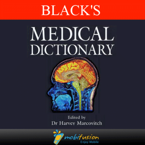 Black's Medical Dictionary