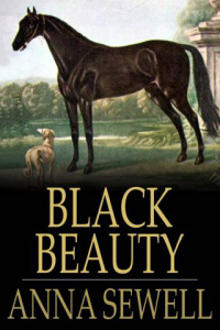 Black Beauty The Autobiography of a Horse ebook