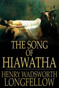 The Song of Hiawatha ebook