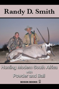 Hunting Modern South Africa with Powder and Ball ebook