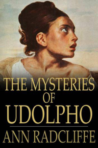 The Mysteries of Udolpho A Romance Interspersed With Some Pieces of Poetry ebook