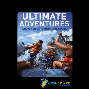 A Rough Guide To Ultimate Adventures